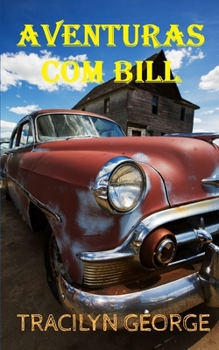 Paperback Aventuras Com Bill [Portuguese] Book