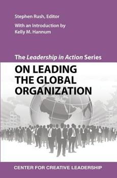 Paperback The Leadership in Action Series: On Leading the Global Organization Book