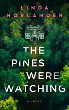 The Pines Were Watching - Book #2 of the Sheriff Red Mysteries