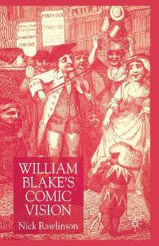 Paperback William Blake's Comic Vision Book