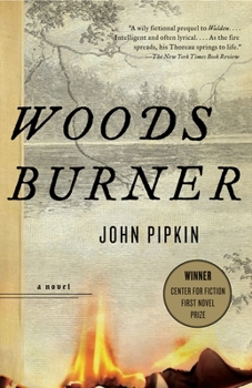 Paperback Woodsburner: Center for Fiction First Novel Prize Winner Book
