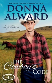 The Last Real Cowboy - Book #1 of the Cadence Creek Cowboys