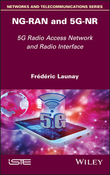 Hardcover Ng-Ran and 5g-NR: 5g Radio Access Network and Radio Interface Book