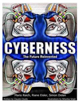 Paperback Cyberness; The Future Reinvented Book