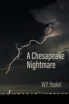 Paperback A Chesapeake Nightmare Book