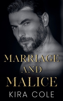 Marriage and Malice (Mobster's Obsession)