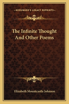 The Infinite Thought and Other Poems