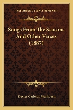 Paperback Songs from the Seasons and Other Verses (1887) Book