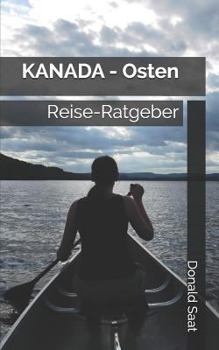 Paperback KANADA - Osten: Reise-Ratgeber [German] Book