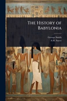 The History of Babylonia