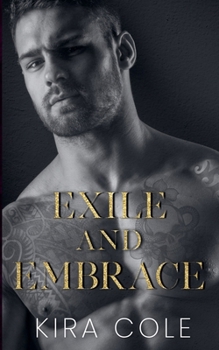 Exile and Embrace: A Fake Relationship Mafia Romance (Mobster's Obsession)