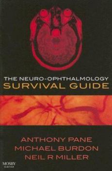 Paperback The Neuro-Ophthalmology Survival Guide Book