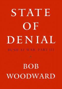 Hardcover State of Denial: Bush at War, Part III Book