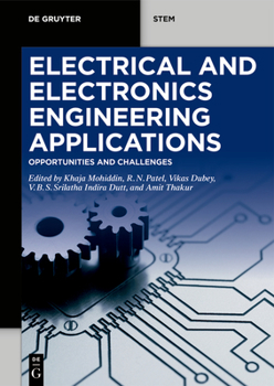 Paperback Electrical and Electronics Engineering Applications: Opportunities and Challenges Book