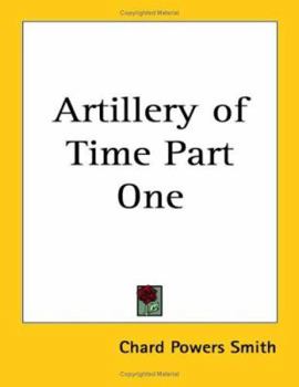 Paperback Artillery of Time Part One Book