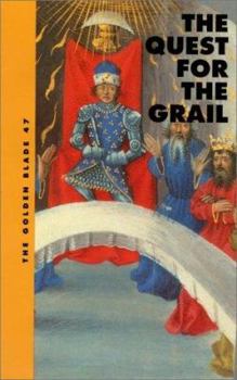 The Quest for the Grail : The Golden Blade # 47