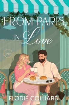Fom Paris, in Love - Book #2 of the It's Always Been You