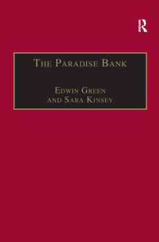 Paperback The Paradise Bank: The Mercantile Bank of India, 1893-1984 Book