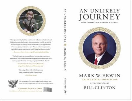 Hardcover An Unlikely Journey - Make A Difference - Do Good - Have Fun Book