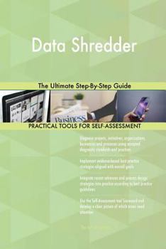 Paperback Data Shredder the Ultimate Step-By-Step Guide Book