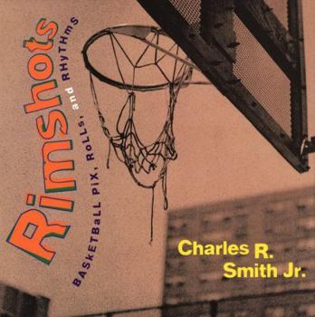 Hardcover Rimshots: Basketball Pix, Rolls, and Rhythms Book