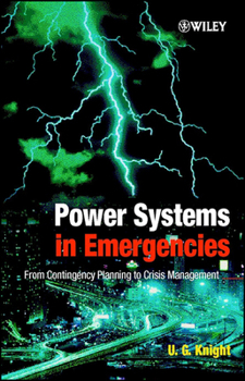 Hardcover Power Systems in Emergencies: From Contingency Planning to Crisis Management Book