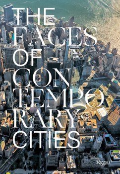 Hardcover The Faces of Contemporary Cities Book