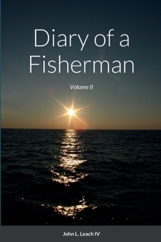 Paperback Diary of a Fisherman: Volume II Book