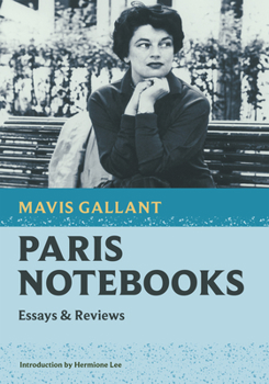 Paperback Paris Notebooks: Essays & Reviews Book