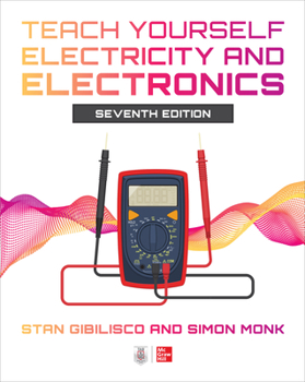 Paperback Teach Yourself Electricity and Electronics, Seventh Edition Book