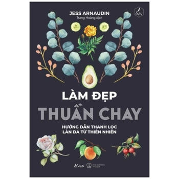 Paperback Vegan Beauty - Guide to Purifying Skin from Nature [Vietnamese] Book