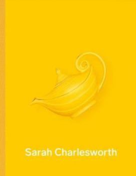 Hardcover Sarah Charlesworth Book