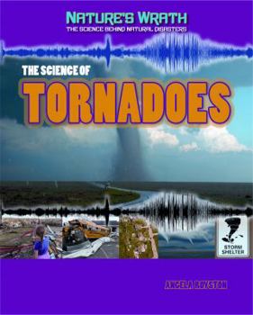 Library Binding The Science of Tornadoes Book
