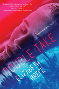 Hardcover Double Take: A Madison Kelly Mystery Book