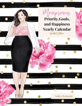 Paperback Mompreneur Priority, Goals, and Happiness Calendar Undated Edition Book