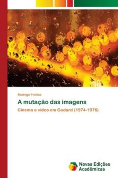 Paperback A mutação das imagens [Portuguese] Book
