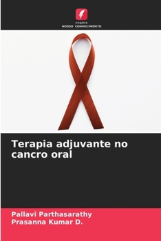 Paperback Terapia adjuvante no cancro oral [Portuguese] Book