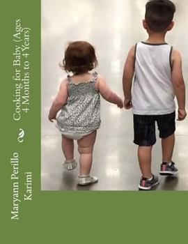 Paperback Cooking for Baby (Ages 4 Months to 4 Years) Book