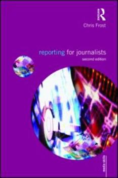 Paperback Reporting for Journalists Book