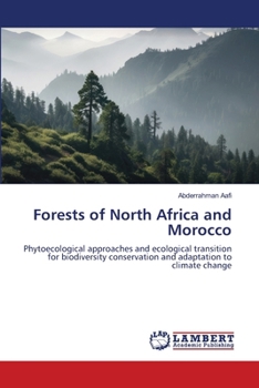 Forests of North Africa and Morocco