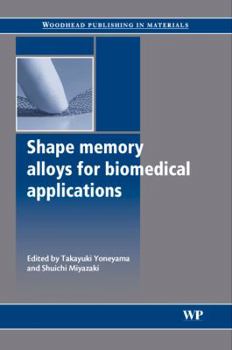 Hardcover Shape Memory Alloys for Biomedical Applications Book