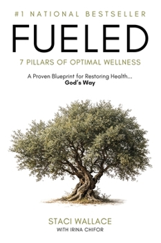 Hardcover Fueled: 7 Pillars of Optimal Wellness Book