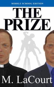 Paperback The Prize (Middle School Edition) Book