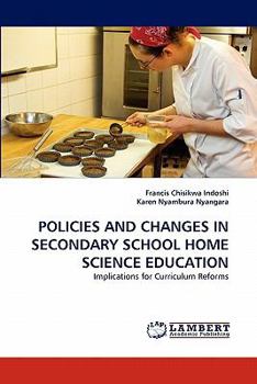 Paperback Policies and Changes in Secondary School Home Science Education Book