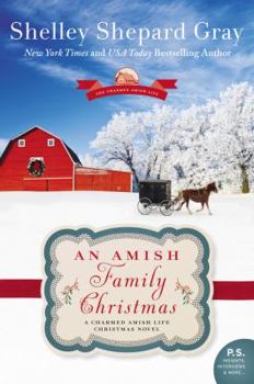 Paperback An Amish Family Christmas: A Charmed Amish Life Christmas Novel Book