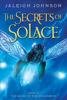 Hardcover The Secrets of Solace Book