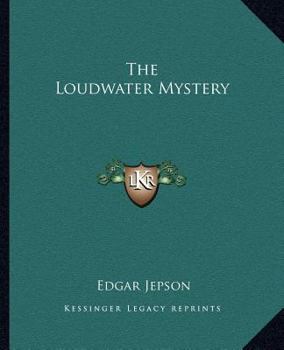 The Loudwater Mystery