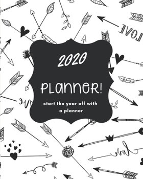 Paperback 2020 Weekly Planner: The Ultimate Weekly Planner Journal Notebook 8x10 136pgs For All Your Needs! Book