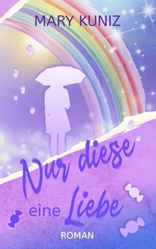 Paperback Nur diese eine Liebe [German] Book