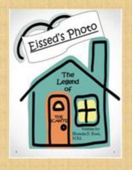 Paperback The Legend of the ICan'ts: Eissed's Photo Book